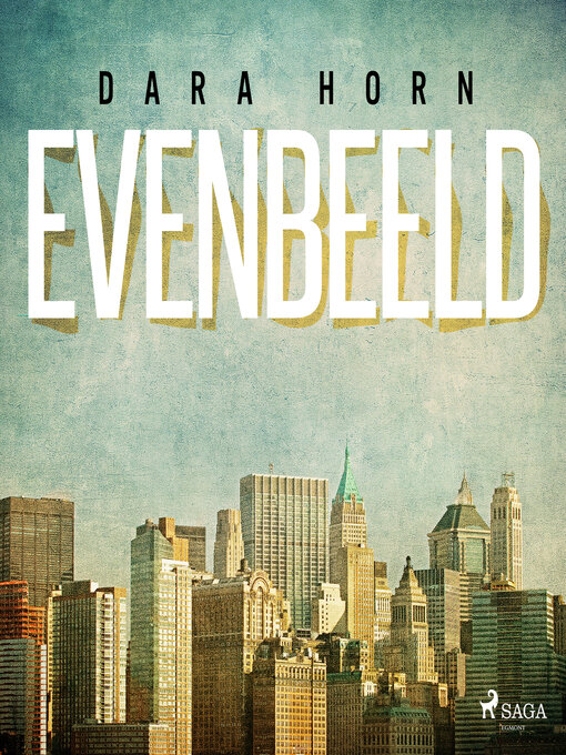 Title details for Evenbeeld by Dara Horn - Available